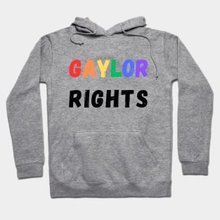 Gaylor Rights Hoodie